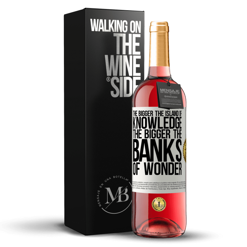 29,95 € Бесплатная доставка | Розовое вино Издание ROSÉ Чем больше остров знаний, тем больше банков чудес Белая этикетка. Настраиваемая этикетка Молодое вино Урожай 2024 Tempranillo