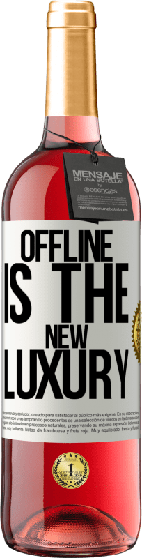 29,95 € 免费送货 | 桃红葡萄酒 ROSÉ版 Offline is the new luxury 白标. 可自定义的标签 青年酒 收成 2025 Tempranillo