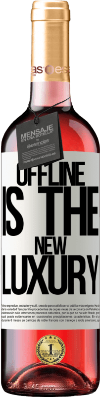 29,95 € | Vin rosé Édition ROSÉ Offline is the new luxury Étiquette Blanche. Étiquette personnalisable Vin jeune Récolte 2023 Tempranillo