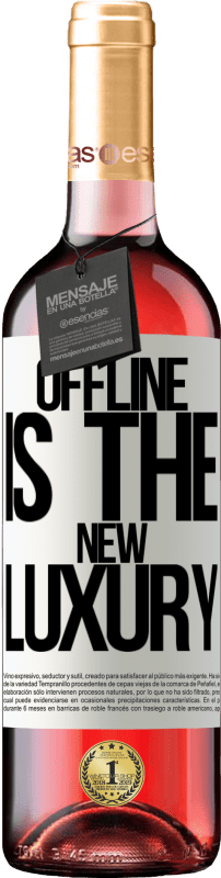 29,95 € Envoi gratuit | Vin rosé Édition ROSÉ Offline is the new luxury Étiquette Blanche. Étiquette personnalisable Vin jeune Récolte 2025 Tempranillo