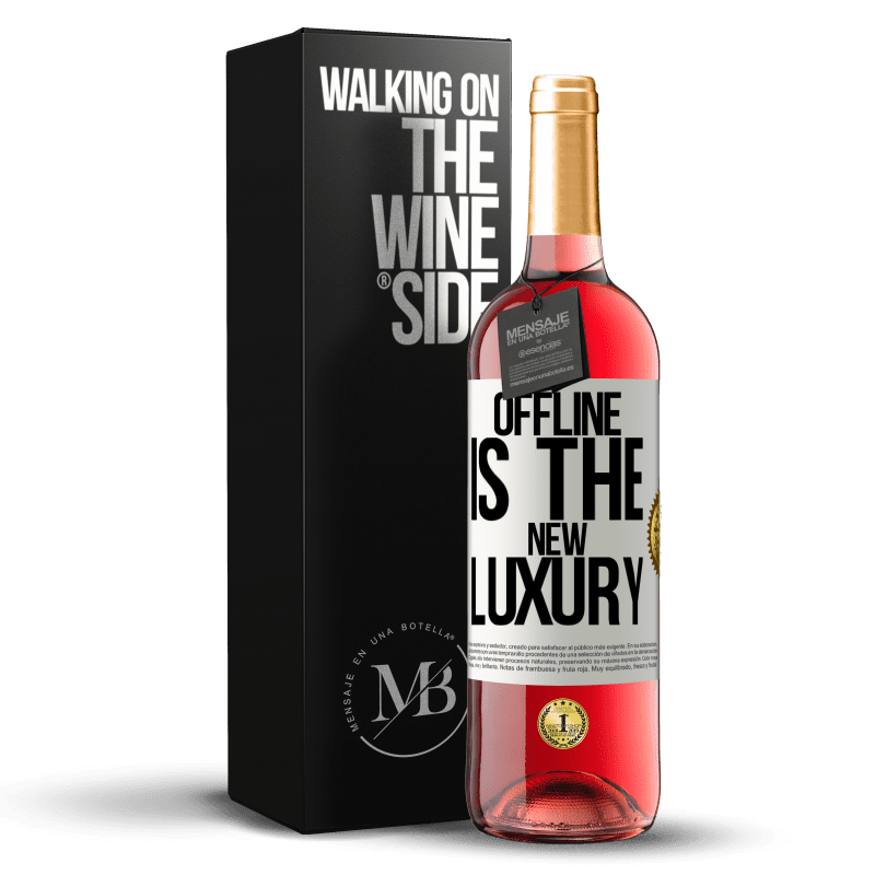 29,95 € Envoi gratuit | Vin rosé Édition ROSÉ Offline is the new luxury Étiquette Blanche. Étiquette personnalisable Vin jeune Récolte 2022 Tempranillo