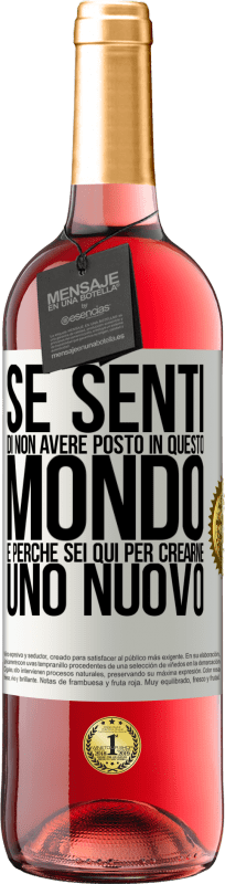 29,95 € Spedizione Gratuita | Vino rosato Edizione ROSÉ Se senti di non avere posto in questo mondo, è perché sei qui per crearne uno nuovo Etichetta Bianca. Etichetta personalizzabile Vino giovane Raccogliere 2025 Tempranillo