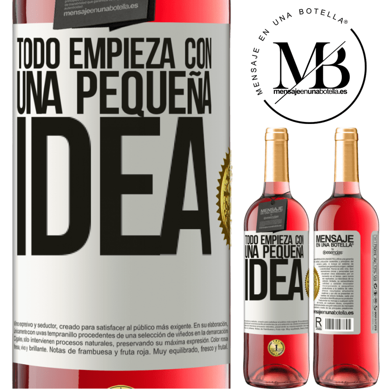 29,95 € Envío gratis | Vino Rosado Edición ROSÉ Todo empieza con una pequeña idea Etiqueta Blanca. Etiqueta personalizable Vino joven Cosecha 2025 Tempranillo