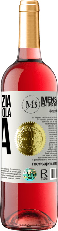 «Tutto inizia con una piccola idea» Edizione ROSÉ