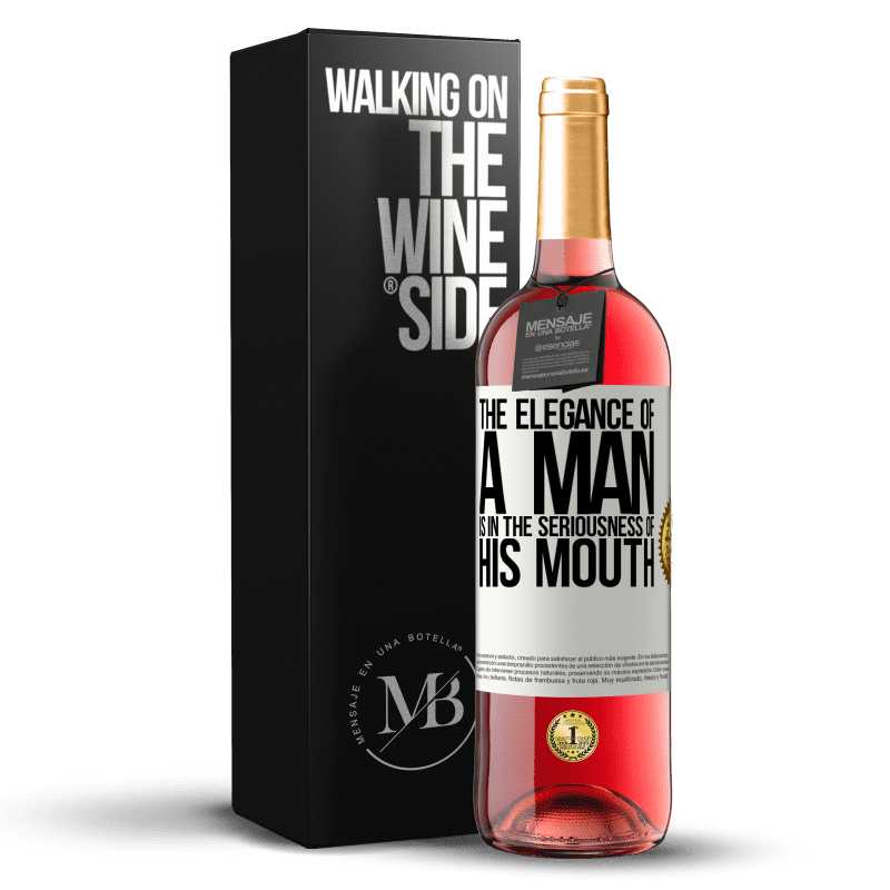 29,95 € Free Shipping | Rosé Wine ROSÉ Edition The elegance of a man is in the seriousness of his mouth White Label. Customizable label Young wine Harvest 2024 Tempranillo