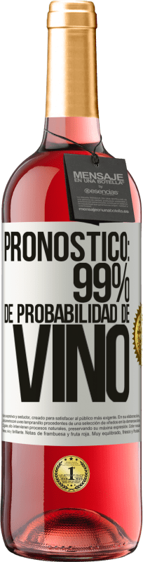 29,95 € | Vino Rosado Edición ROSÉ Pronóstico: 99% de probabilidad de vino Etiqueta Blanca. Etiqueta personalizable Vino joven Cosecha 2024 Tempranillo