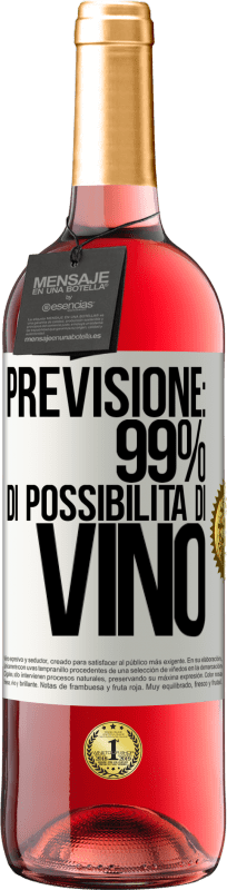29,95 € Spedizione Gratuita | Vino rosato Edizione ROSÉ Previsione: 99% di possibilità di vino Etichetta Bianca. Etichetta personalizzabile Vino giovane Raccogliere 2025 Tempranillo