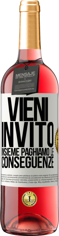 29,95 € Spedizione Gratuita | Vino rosato Edizione ROSÉ Vieni, invito, insieme paghiamo le conseguenze Etichetta Bianca. Etichetta personalizzabile Vino giovane Raccogliere 2025 Tempranillo