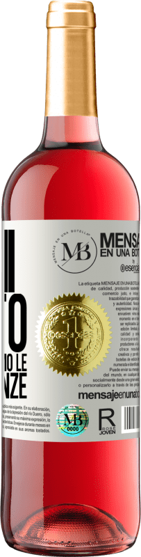 «Vieni, invito, insieme paghiamo le conseguenze» Edizione ROSÉ