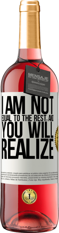 29,95 € Free Shipping | Rosé Wine ROSÉ Edition I am not equal to the rest, and you will realize White Label. Customizable label Young wine Harvest 2025 Tempranillo