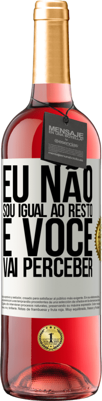 29,95 € Envio grátis | Vinho rosé Edição ROSÉ Eu não sou igual ao resto, e você vai perceber Etiqueta Branca. Etiqueta personalizável Vinho jovem Colheita 2024 Tempranillo