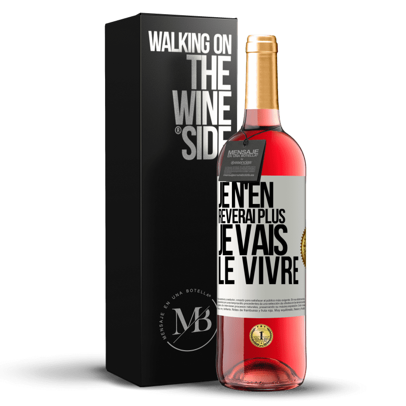 29,95 € Envoi gratuit | Vin rosé Édition ROSÉ Je n'en rêverai plus. Je vais le vivre Étiquette Blanche. Étiquette personnalisable Vin jeune Récolte 2024 Tempranillo