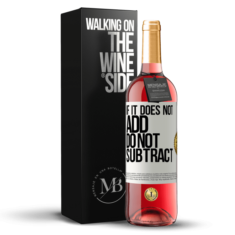 29,95 € Free Shipping | Rosé Wine ROSÉ Edition If it does not add, do not subtract White Label. Customizable label Young wine Harvest 2022 Tempranillo