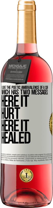 29,95 € | Rosé Wine ROSÉ Edition I love the poetic ambivalence of a scar, which has two messages: here it hurt, here it healed White Label. Customizable label Young wine Harvest 2025 Tempranillo