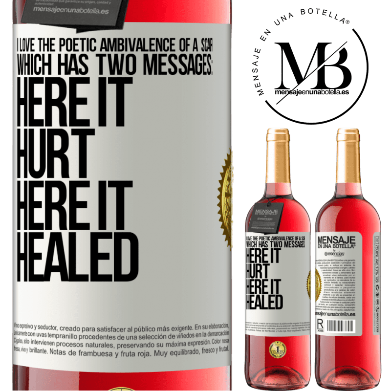 29,95 € Free Shipping | Rosé Wine ROSÉ Edition I love the poetic ambivalence of a scar, which has two messages: here it hurt, here it healed White Label. Customizable label Young wine Harvest 2022 Tempranillo