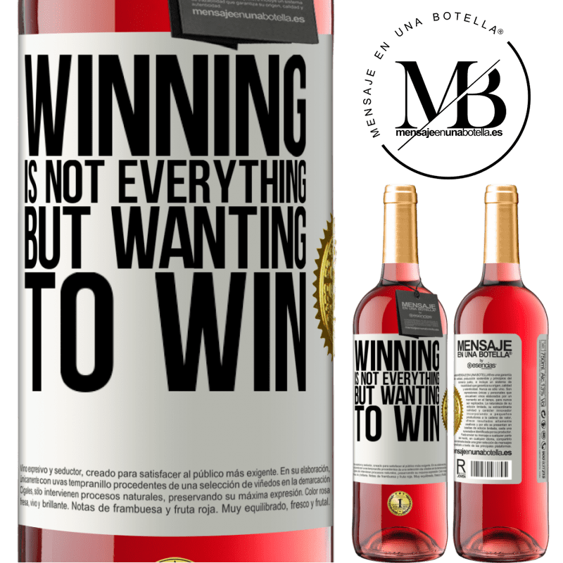 29,95 € Free Shipping | Rosé Wine ROSÉ Edition Winning is not everything, but wanting to win White Label. Customizable label Young wine Harvest 2021 Tempranillo