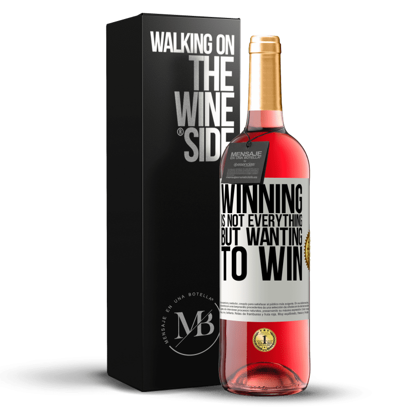 29,95 € Бесплатная доставка | Розовое вино Издание ROSÉ Победа - это еще не все, но желание выиграть Белая этикетка. Настраиваемая этикетка Молодое вино Урожай 2023 Tempranillo