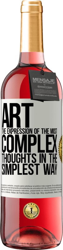 29,95 € | Rosé Wine ROSÉ Edition ART. The expression of the most complex thoughts in the simplest way White Label. Customizable label Young wine Harvest 2023 Tempranillo
