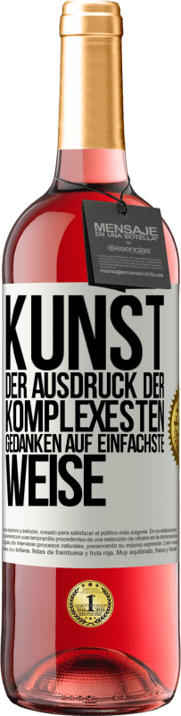 29,95 € | Roséwein ROSÉ Ausgabe KUNST. Der Ausdruck der komplexesten Gedanken auf einfachste Weise Weißes Etikett. Anpassbares Etikett Junger Wein Ernte 2024 Tempranillo