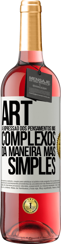 29,95 € | Vinho rosé Edição ROSÉ ART A expressão dos pensamentos mais complexos da maneira mais simples Etiqueta Branca. Etiqueta personalizável Vinho jovem Colheita 2024 Tempranillo