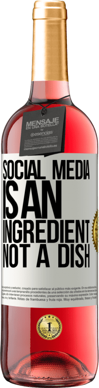 29,95 € | Rosé Wine ROSÉ Edition Social media is an ingredient, not a dish White Label. Customizable label Young wine Harvest 2023 Tempranillo