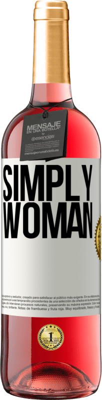 29,95 € | Rosé Wine ROSÉ Edition Simply woman White Label. Customizable label Young wine Harvest 2023 Tempranillo
