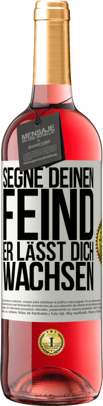 29,95 € Kostenloser Versand | Roséwein ROSÉ Ausgabe Segne deinen Feind. Er lässt dich wachsen Weißes Etikett. Anpassbares Etikett Junger Wein Ernte 2023 Tempranillo