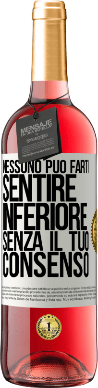 29,95 € Spedizione Gratuita | Vino rosato Edizione ROSÉ Nessuno può farti sentire inferiore senza il tuo consenso Etichetta Bianca. Etichetta personalizzabile Vino giovane Raccogliere 2023 Tempranillo