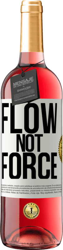 29,95 € Free Shipping | Rosé Wine ROSÉ Edition Flow, not force White Label. Customizable label Young wine Harvest 2023 Tempranillo