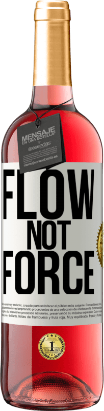 29,95 € | Rosé Wine ROSÉ Edition Flow, not force White Label. Customizable label Young wine Harvest 2024 Tempranillo