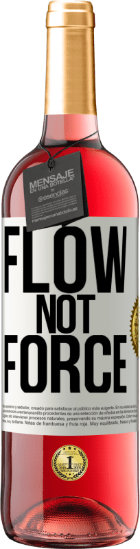 29,95 € Free Shipping | Rosé Wine ROSÉ Edition Flow, not force White Label. Customizable label Young wine Harvest 2025 Tempranillo