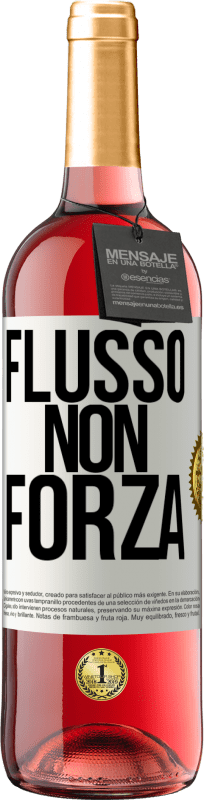 29,95 € | Vino rosato Edizione ROSÉ Flusso, non forza Etichetta Bianca. Etichetta personalizzabile Vino giovane Raccogliere 2024 Tempranillo