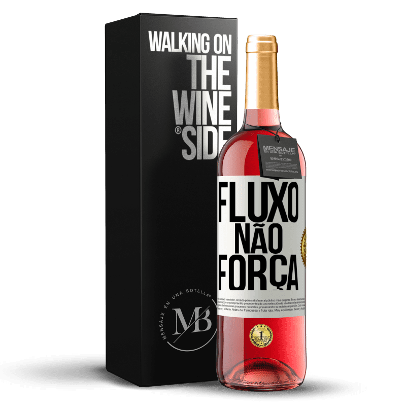 29,95 € Envio grátis | Vinho rosé Edição ROSÉ Fluxo, não força Etiqueta Branca. Etiqueta personalizável Vinho jovem Colheita 2024 Tempranillo