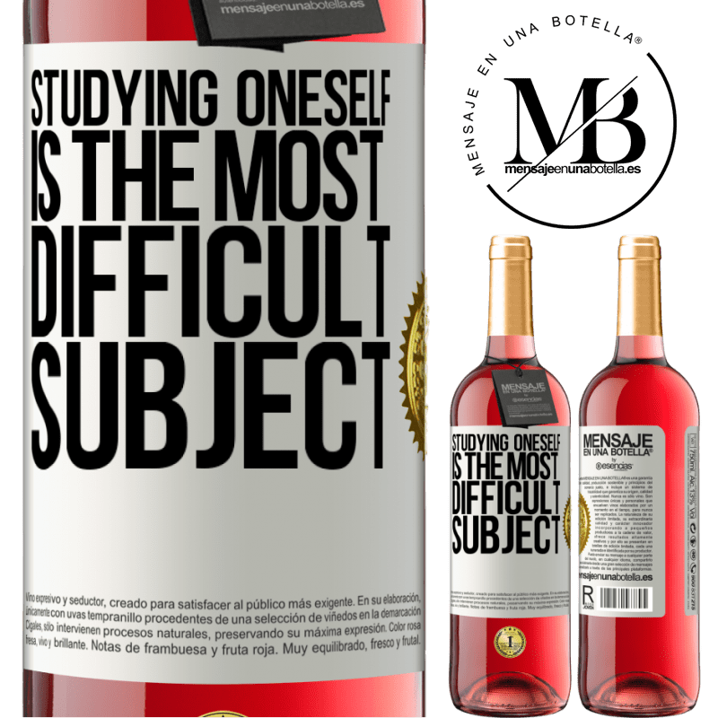 29,95 € Free Shipping | Rosé Wine ROSÉ Edition Studying oneself is the most difficult subject White Label. Customizable label Young wine Harvest 2022 Tempranillo