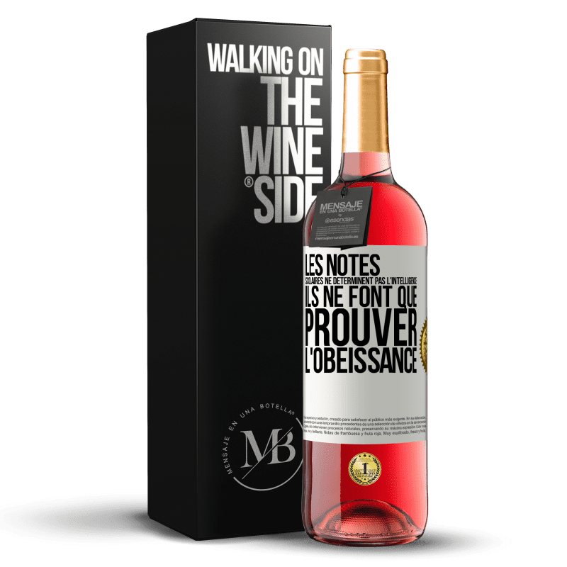 29,95 € Envoi gratuit | Vin rosé Édition ROSÉ Les notes scolaires ne déterminent pas l'intelligence. Ils ne font que prouver l'obéissance Étiquette Blanche. Étiquette personnalisable Vin jeune Récolte 2024 Tempranillo