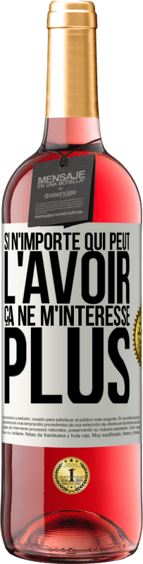 29,95 € Envoi gratuit | Vin rosé Édition ROSÉ Si n'importe qui peut l'avoir, ça ne m'intéresse plus Étiquette Blanche. Étiquette personnalisable Vin jeune Récolte 2025 Tempranillo