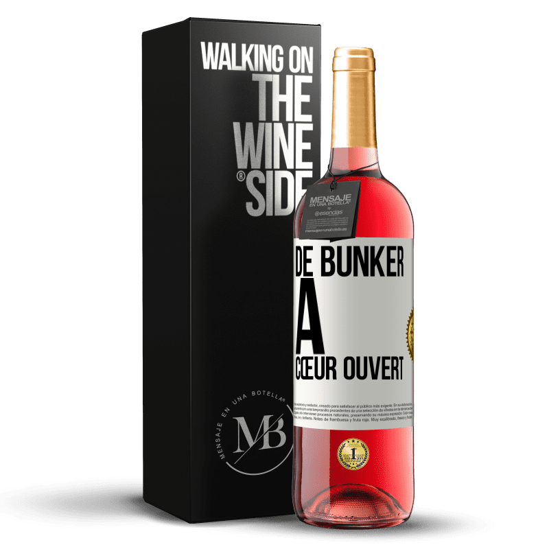 29,95 € Envoi gratuit | Vin rosé Édition ROSÉ De bunker à cœur ouvert Étiquette Blanche. Étiquette personnalisable Vin jeune Récolte 2024 Tempranillo