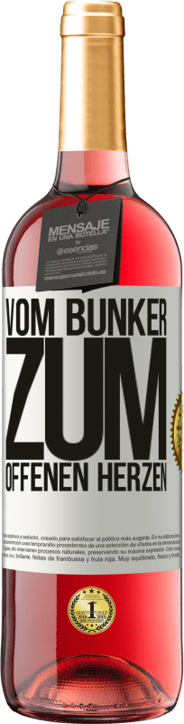 29,95 € Kostenloser Versand | Roséwein ROSÉ Ausgabe Vom Bunker zum offenen Herzen Weißes Etikett. Anpassbares Etikett Junger Wein Ernte 2024 Tempranillo