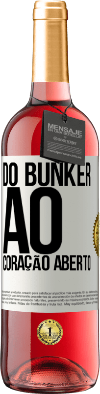 29,95 € | Vinho rosé Edição ROSÉ Do bunker ao coração aberto Etiqueta Branca. Etiqueta personalizável Vinho jovem Colheita 2024 Tempranillo