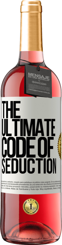 29,95 € | Vino rosato Edizione ROSÉ The ultimate code of seduction Etichetta Bianca. Etichetta personalizzabile Vino giovane Raccogliere 2023 Tempranillo
