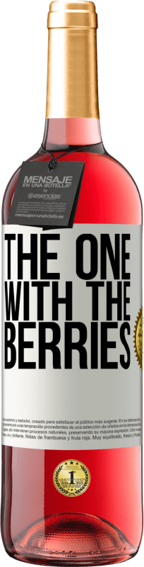 29,95 € 送料無料 | ロゼワイン ROSÉエディション The one with the berries ホワイトラベル. カスタマイズ可能なラベル 若いワイン 収穫 2023 Tempranillo