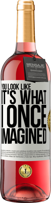 29,95 € | Rosé Wine ROSÉ Edition You look like it's what I once imagined White Label. Customizable label Young wine Harvest 2024 Tempranillo