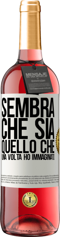 29,95 € | Vino rosato Edizione ROSÉ Sembra che sia quello che una volta ho immaginato Etichetta Bianca. Etichetta personalizzabile Vino giovane Raccogliere 2025 Tempranillo