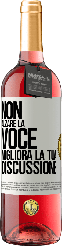 29,95 € Spedizione Gratuita | Vino rosato Edizione ROSÉ Non alzare la voce, migliora la tua discussione Etichetta Bianca. Etichetta personalizzabile Vino giovane Raccogliere 2025 Tempranillo
