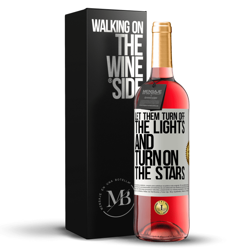 29,95 € Free Shipping | Rosé Wine ROSÉ Edition Let them turn off the lights and turn on the stars White Label. Customizable label Young wine Harvest 2024 Tempranillo