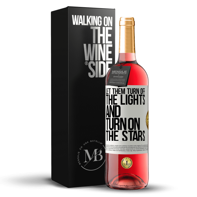 29,95 € Free Shipping | Rosé Wine ROSÉ Edition Let them turn off the lights and turn on the stars White Label. Customizable label Young wine Harvest 2025 Tempranillo