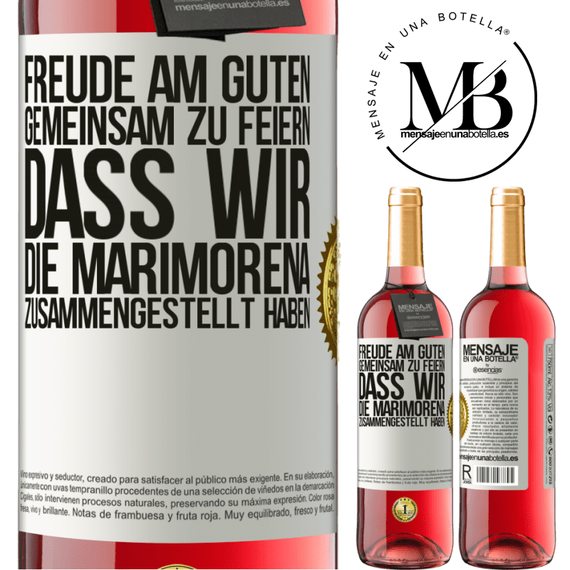 29,95 € Kostenloser Versand | Roséwein ROSÉ Ausgabe Freude am Guten, gemeinsam zu feiern, dass wir die Marimorena zusammengestellt haben Weißes Etikett. Anpassbares Etikett Junger Wein Ernte 2023 Tempranillo