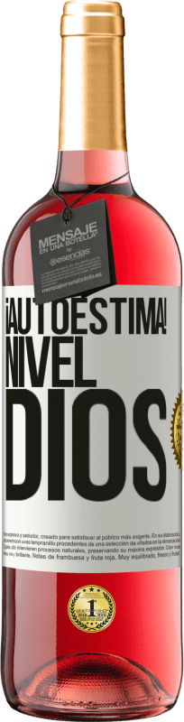29,95 € | Vino Rosado Edición ROSÉ ¡Autoestima! Nivel dios Etiqueta Blanca. Etiqueta personalizable Vino joven Cosecha 2023 Tempranillo