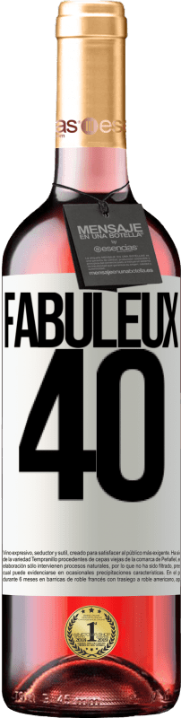 29,95 € | Vin rosé Édition ROSÉ Fabuleux 40 Étiquette Blanche. Étiquette personnalisable Vin jeune Récolte 2023 Tempranillo
