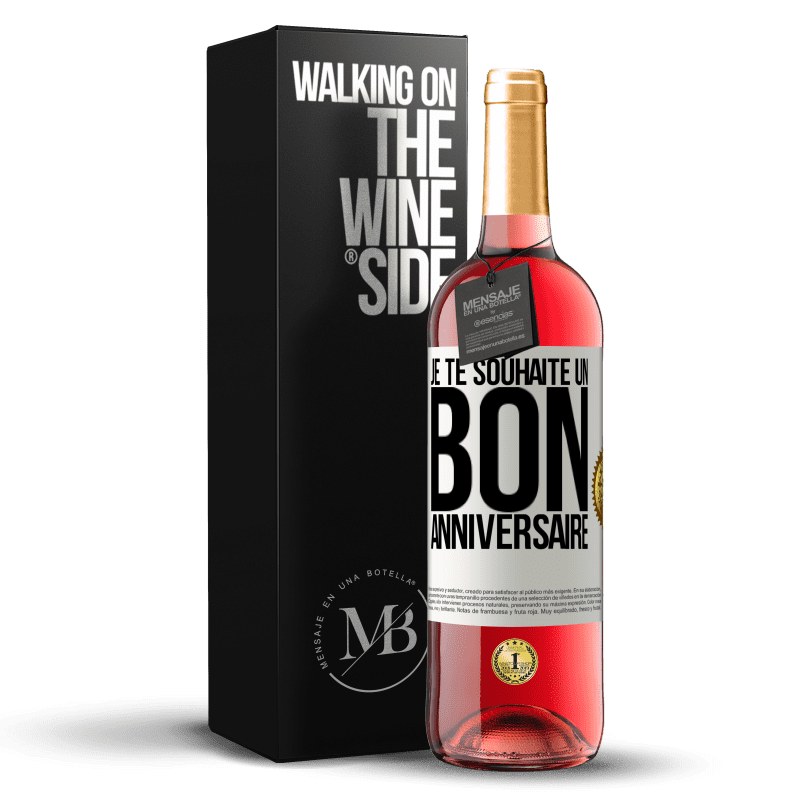 29,95 € Envoi gratuit | Vin rosé Édition ROSÉ Je te souhaite un bon anniversaire Étiquette Blanche. Étiquette personnalisable Vin jeune Récolte 2024 Tempranillo